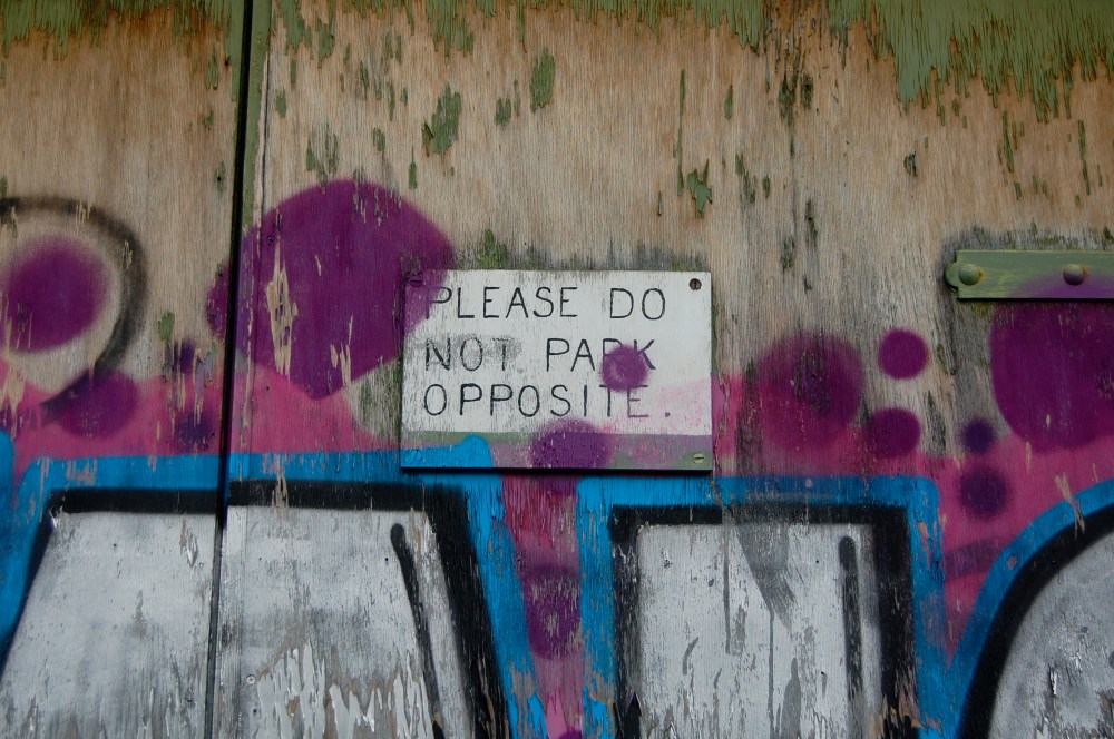 Please do not park opposite